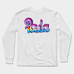 Paula girls first name in pink personalised personalized customized name Paula Long Sleeve T-Shirt
